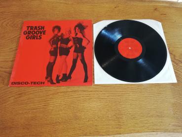 Trash Groove Girls – Disco-Tech 1986 Robot Düsseldorf – ROB 3 Deutsche Pressung NM/VG+